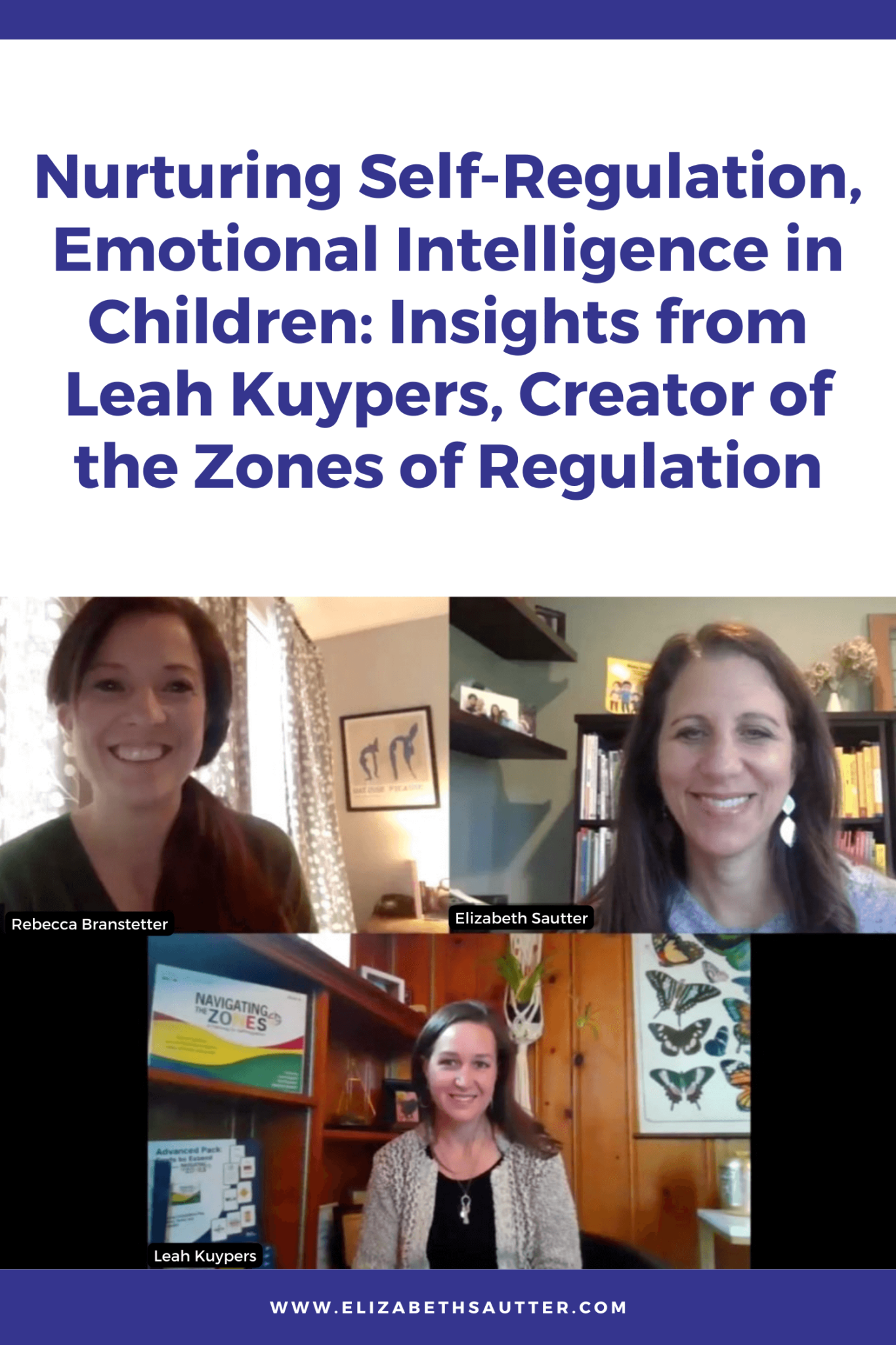 Nurturing Self-Regulation, Emotional Intelligence in Children: Insights