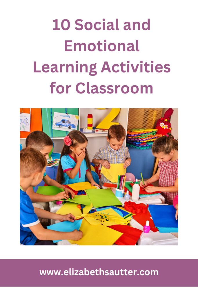 Social and Emotional Learning Activities