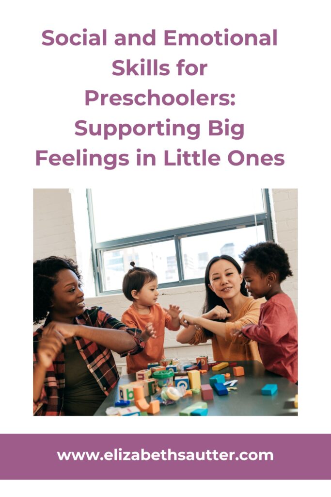 Social and Emotional Skills for Preschoolers