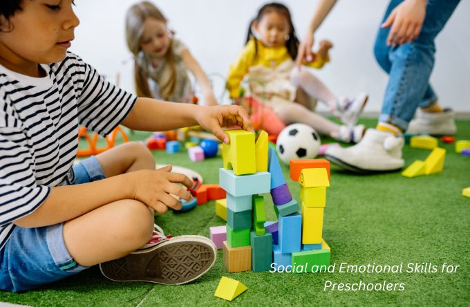 Social and Emotional Skills for Preschoolers